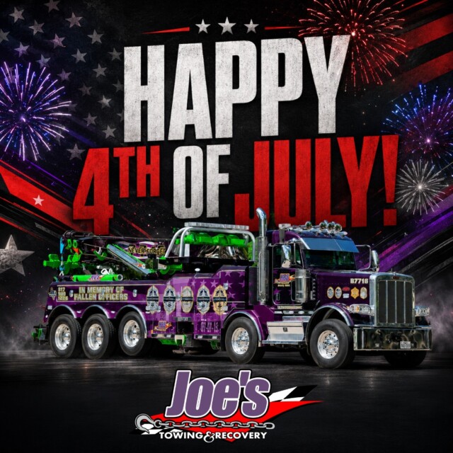 Happy Independence Day from Joe’s Towing & Recovery! We hope your holiday plans stay on track, your travels are safe, and your celebrations are full of good memories.